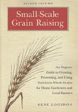 Small Scale Grain Raising