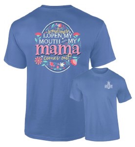 Southernology Mama Comes Out T-Shirt SMALL