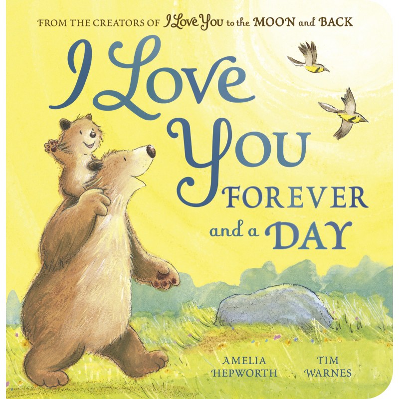 I Love You Forever and a Day
