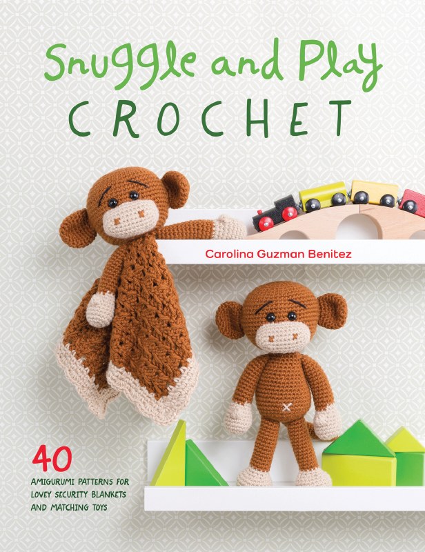 Snuggle &amp; Play Crochet