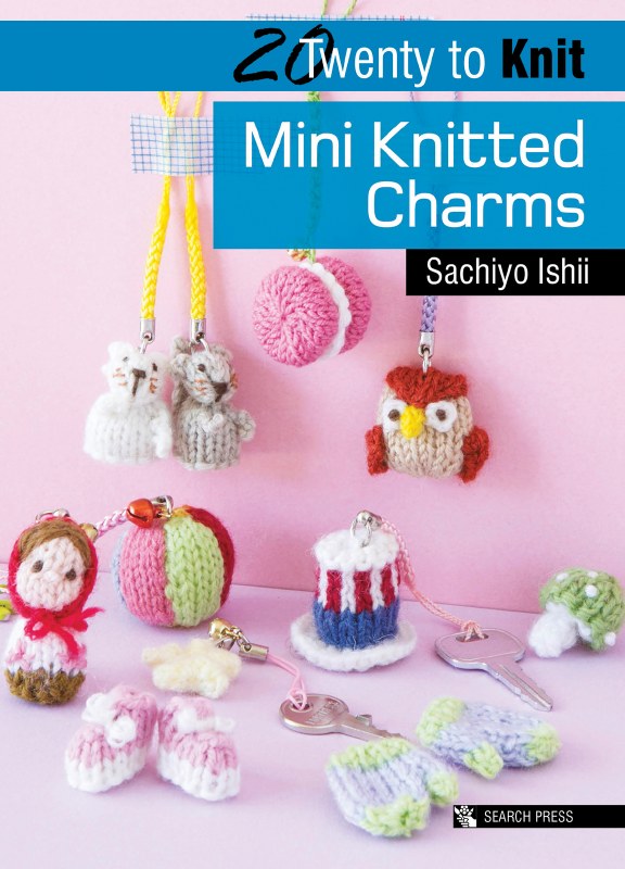 20 To Make Mini Knitted Charms