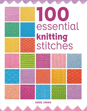 100 Essential Knitting Stitche
