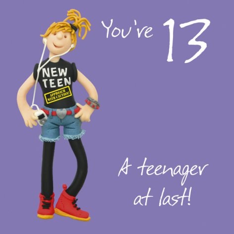 HM  You're 13 A teenager at la