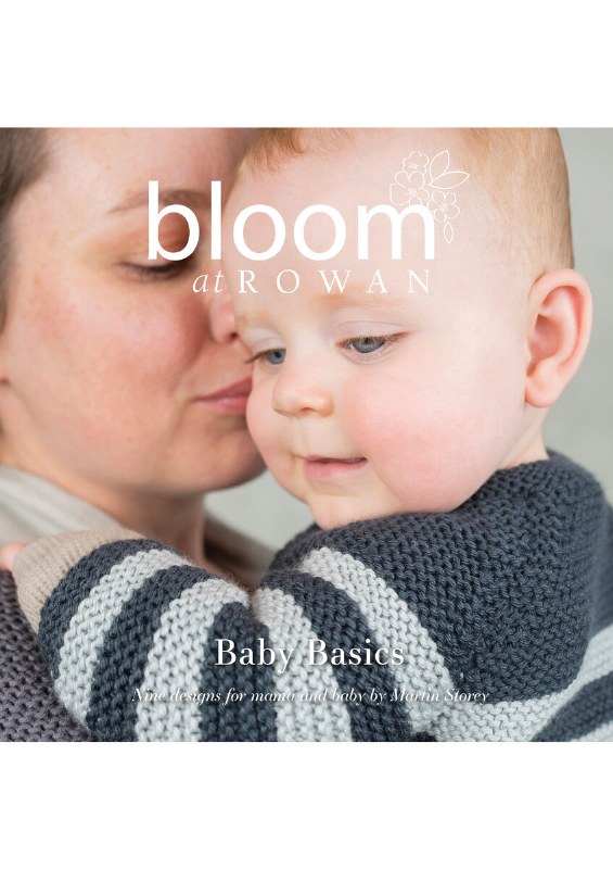Rowan Bloom Four Baby Basics