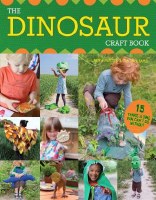 The Dinosaur Craft Book