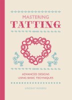 Mastering Tatting