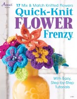 Quick-Knit Flower Frenzy d