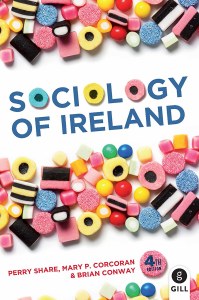 A Sociology of Ireland 4th Ed
