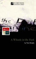 A Whistle in the Dark