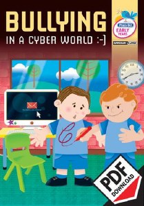 Bullying in Cyber World Early