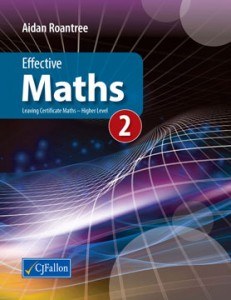 Effective Maths 2 LC Higher