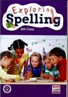 Exploring Spelling 4th Class