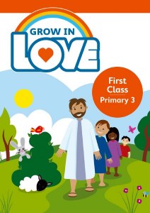 Grow in Love 1st Class