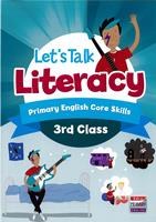 Let's Talk Literacy 3rd Class