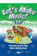 Let's Make Music! 1&amp;2