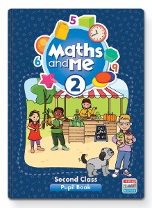 Maths and Me 2: 2nd Class
