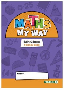 Maths My Way 6th Fluency Book