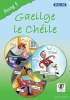 Gaeilge le Cheile Rang 5