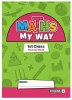 Maths My Way 1st Practice Book