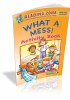 What A Mess! Activity Book