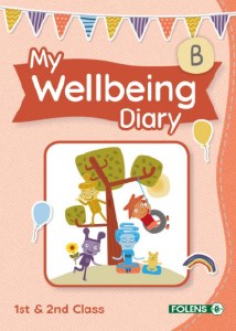 My Wellbeing Diary B 1st &amp; 2nd