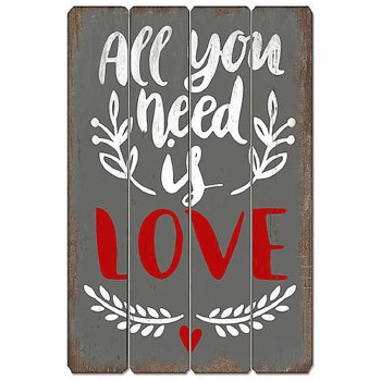 Wood Sign - All You Need