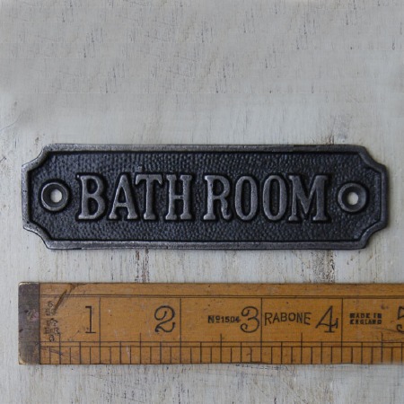 BATHROOM Sign Waxed Cast Iron sign