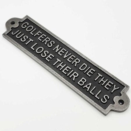 Golfers Lose Balls Door Sign Antique Iron