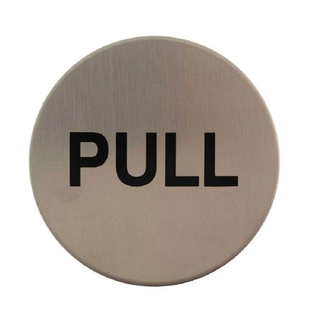 Pull Door Sign Satin Stainless Steel