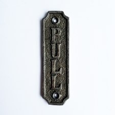 Pull - Cast Iron Door Sign
