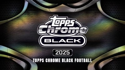 2025 TOPPS CHROME BLACK FB