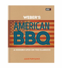 Weber's New American BBQ Cookbook