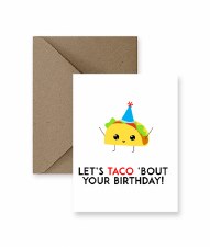 IM PAPER Taco about Your Birthday Card