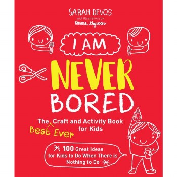 I Am Never Bored
