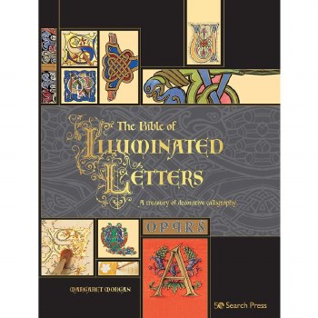 The Bible of Illuminated Lettees