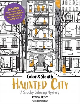 Color & Sleuth: Haunted City Colouring Book