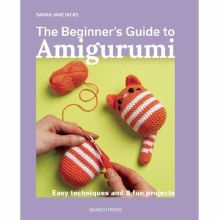 Beginner's Guide to Amigurumi