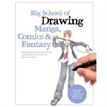 Big School of Drawin Manga, Comic & Fantasy