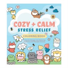 Cozy & Calm Stress Relief Colouring Book