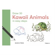 Draw 30 Kawaii Animals in Easy Steps