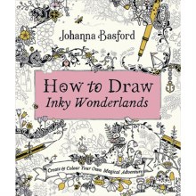 How to Draw Inky Wonderlands How to Draw Inky Wonderlands