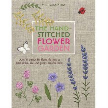 The Hand Stitched Flower Garde The Hand Stitched Flower Garde
