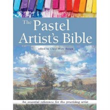 The Pastel Artist's Bible The Pastel Artist's Bible