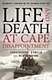 Book, Life & Death at Cape D S