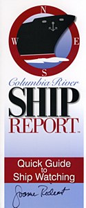 Columbia River Ship Report