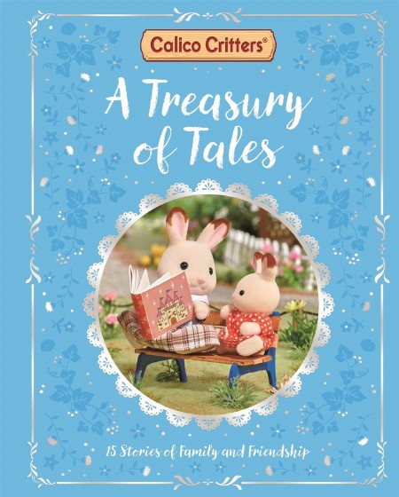 Calico Critters : A Treasury of Tales