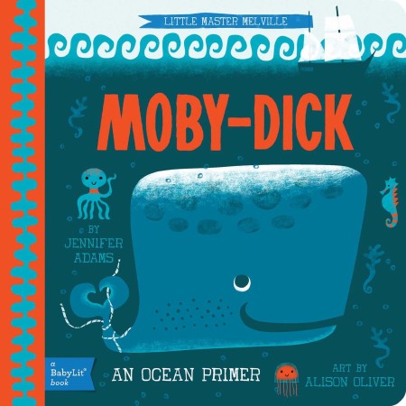 Moby Dick : A BabyLit Ocean Primer