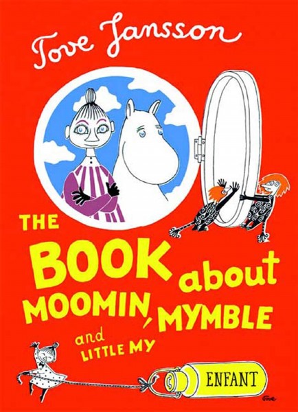 The Book About Moom, Mymble and Little My