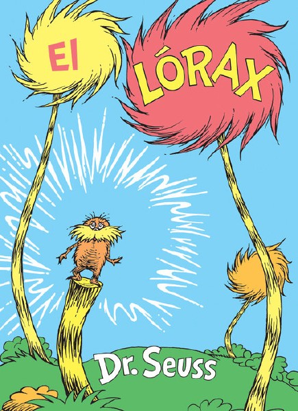El Lorax - Spanish Edition