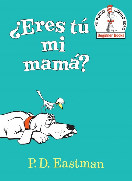 Eres Tu Mi Mama?